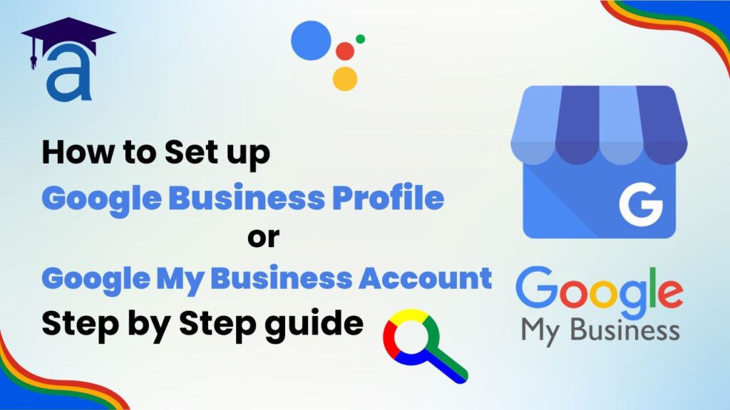 How_to_Set_up_Google_Business_Profile_or_Google_My_Business_Account