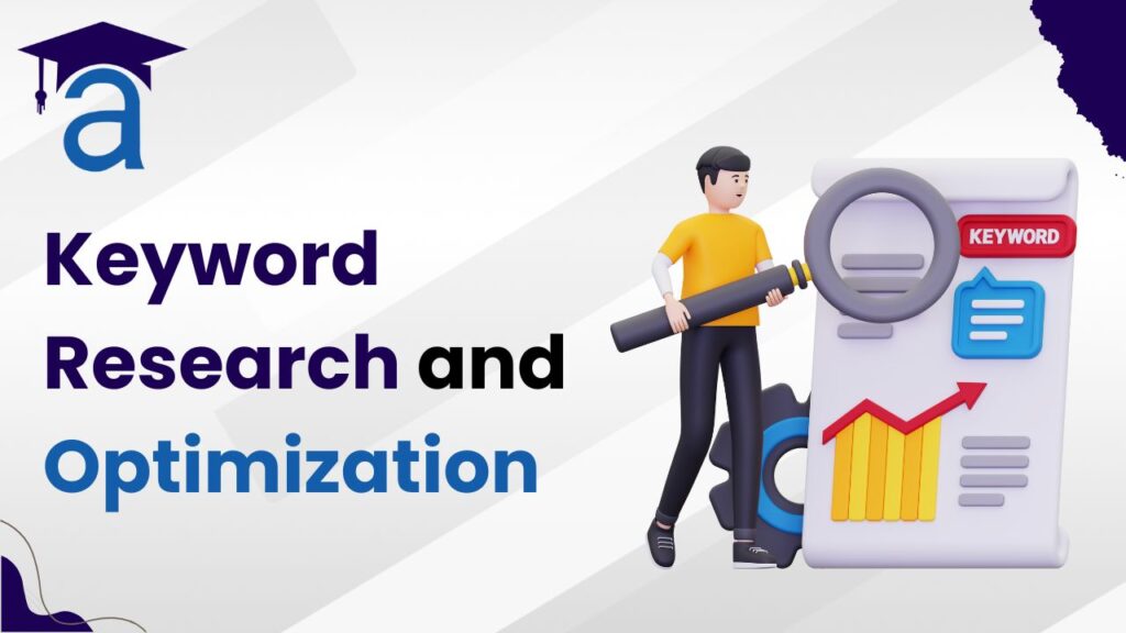 Keyword Research and Optimization