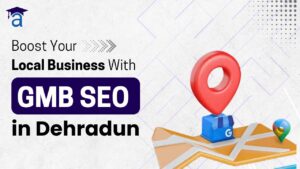 Boost Your Local Business with GMB SEO in Dehradun - Amica Solution