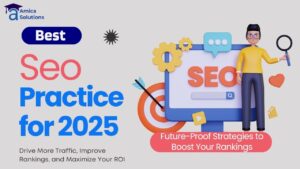 Best SEO Practice for 2025: Future-Proof Strategies to Boost Your Rankings