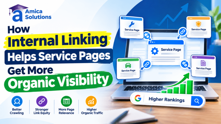How Internal Linking Helps Service Pages Get More Organic Visibility